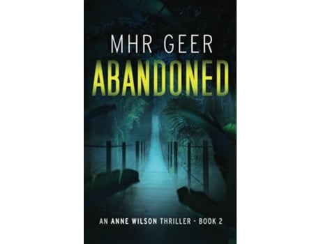 Livro ABANDONED de MHR Geer (Inglês)
