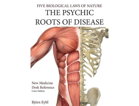 Livro The Psychic Roots of Disease de Björn Eybl (Inglês - Capa Dura)