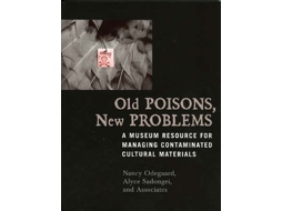 Livro Old Poisons, New Problems de Nancy Odegaard e Alyce Sadongei (Inglês)