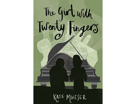 Livro Girl with Twenty Fingers de Kate Mueser (Inglês)