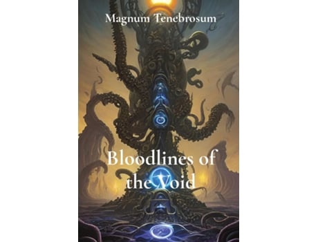 Livro Bloodlines of the Void de Magnum Tenebrosum (Inglês)