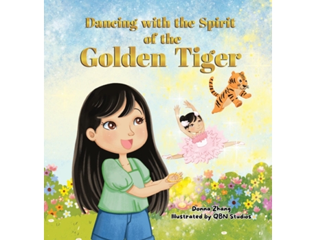 Livro Dancing With The Spirit of The Golden Tiger de Donna Zhang (Inglês)