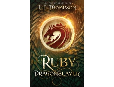 Livro Ruby Dragonslayer De J E Thompson (inglês)
