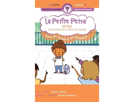 Livro Petra y las burlas en el patio del colegio Petra and Teasing in the Schoolyard de Krystel Armand (Espanhol - Capa Dura)