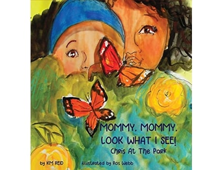 Livro MOMMY MOMMY LOOK WHAT I SEE Chris At The Park de Km Reid (Inglês)