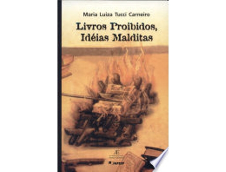 Livro Livros proibidos, idéias malditas : o DEOPS e as minorias silenciadas. de Ricardo Carneiro (Português do Brasil)