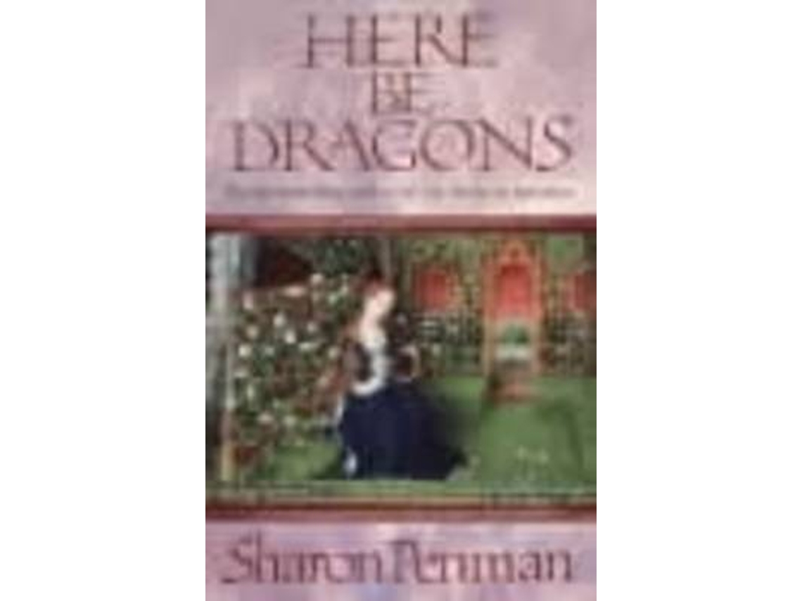 Livro Here be Dragons de Sharon Penman (Inglês)