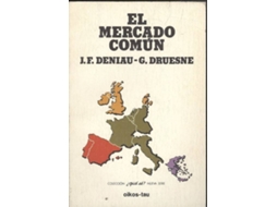 Livro El Mercado Común de Jean-Francois Deniau (Espanhol)