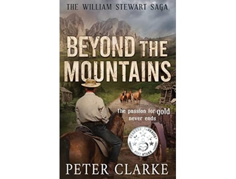 Livro Beyond the Mountains The William Stewart Saga de Peter Clarke (Inglês)