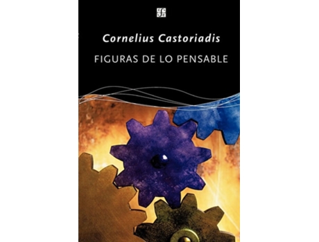 Livro Figuras De Lo Pensable Las Encrucijadas Del Laberinto Vi De Cornelius Castoriadis E Piera Castoriadis-aulagnier (espanhol)