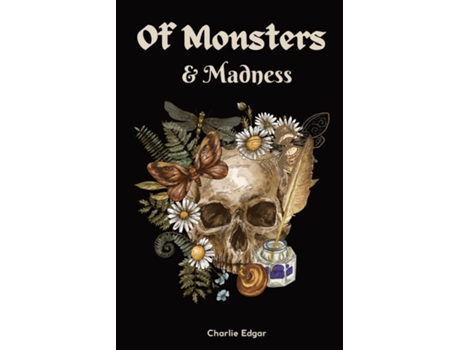 Livro Of Monsters And Madness De Charlie Edgar (inglês)