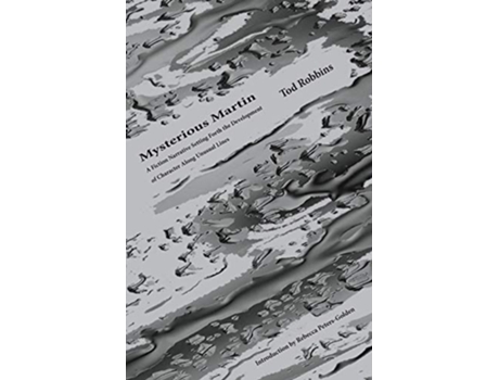 Livro Mysterious Martin de Tod Robbins (Inglês)