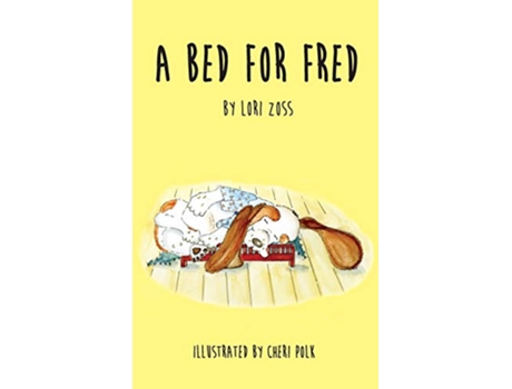 Livro A Bed for Fred de Lori Zoss (Inglês)