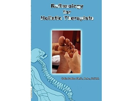 Livro Reflexology For Holistic Therapists de Colin Paddon (Inglês)