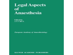 Livro Legal Aspects of Anaesthesia de Springer Nature BV (Inglês)