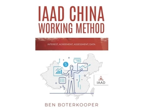 Livro Iaad China Working Method De Ben Boterkooper (inglês)