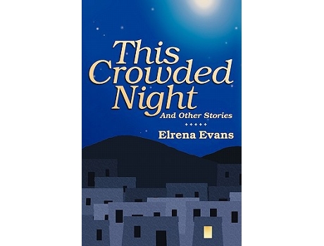 Livro This Crowded Night And Other Stories de Elrena Evans (Inglês)