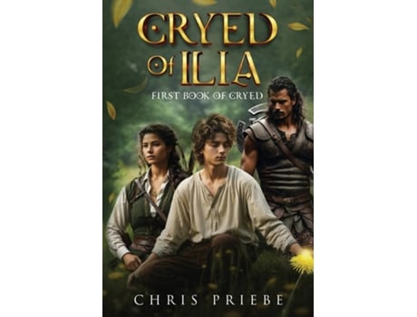 Livro Cryed of Ilia de Chris J Priebe (Inglês)
