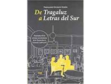 Livro De Tragaluz A Letras Del Sur de Varios Autores