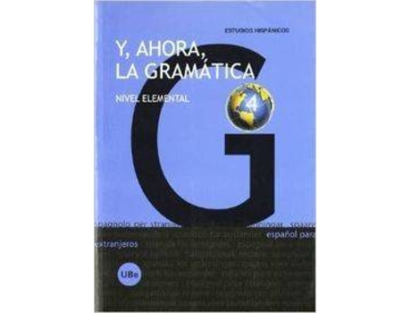 Livro Y, Ahora, La Gramatica 4. Nivel Elemental de VVAA (Espanhol)