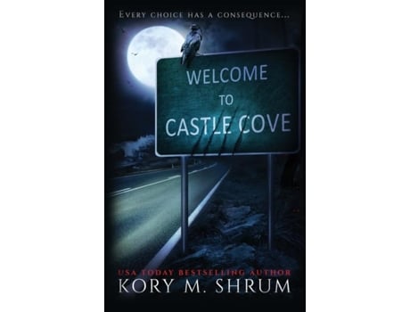 Livro Welcome To Castle Cove A Castle Cove Novel De Shrum, Kory M Et Al. (inglês)