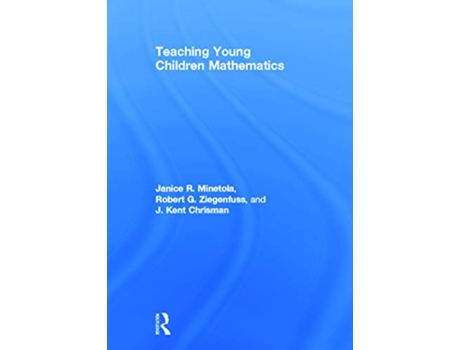 Livro Teaching Young Children Mathematics de Janice Minetola, Robert Ziegenfuss et al. (Inglês - Capa Dura)