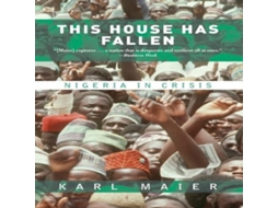 Livro This House Has Fallen de Karl Maier (Inglês)