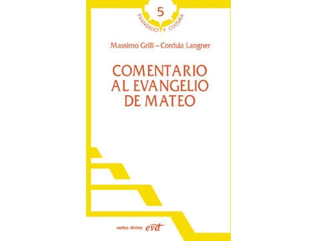 Livro Comentario Al Evangelio Mateo.(Evangelio Y Cultura)