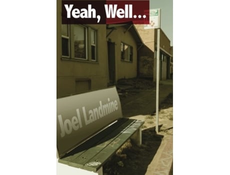 Livro Yeah Well de Joel Landmine (Inglês)