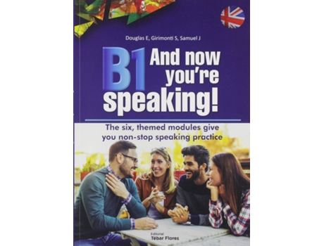 Livro B1 And Now YouRe Speaking de Elisabeth Douglas (Inglês)