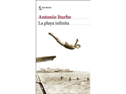 Libro La Playa Infinita de Antonio Iturbe (Español)