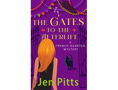 Livro The Gates to the Afterlife A French Quarter Mystery de Jen Pitts (Inglês)