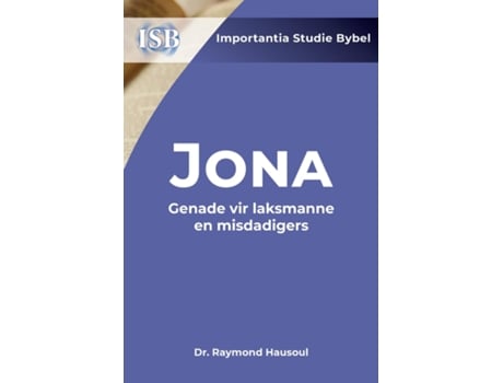 Livro Jona Genade vir laksmanne en misdadigers de Raymond Hausoul (Inglês)
