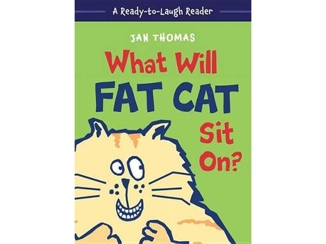 Livro what will fat cat sit on? de jan thomas (inglês)