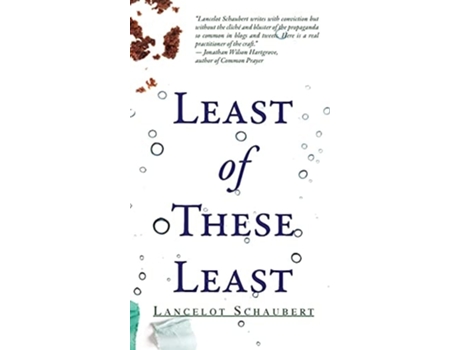 Livro Least of These Least de Lancelot Schaubert (Inglês)