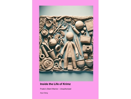 Livro Inside the Life of Krimz Fnatics Silent Warrior - Unauthorized de Arjun Deng (Inglês)