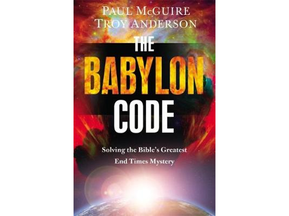 Livro The Babylon Code de Paul Mcguire e Troy Anderson (Inglês)