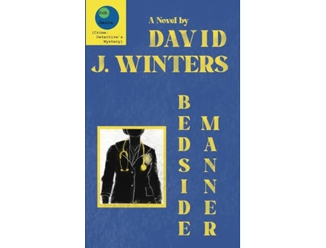 Livro Bedside Manner de David J Winters (Inglês)