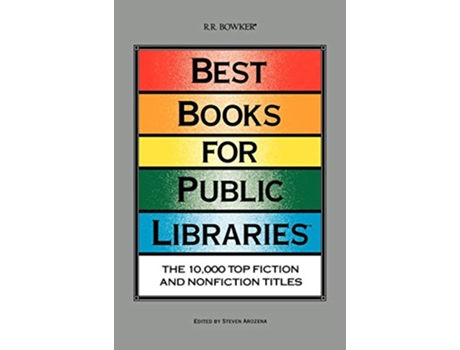 Livro Best Books for Public Libraries The 10000 Top Fiction Nonfiction Titles de Steven Arozena (Inglês - Capa Dura)
