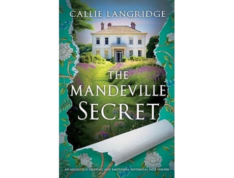 Livro The Mandeville Secret An absolutely gripping and emotional historical page-turner de Callie Langridge (Inglês)