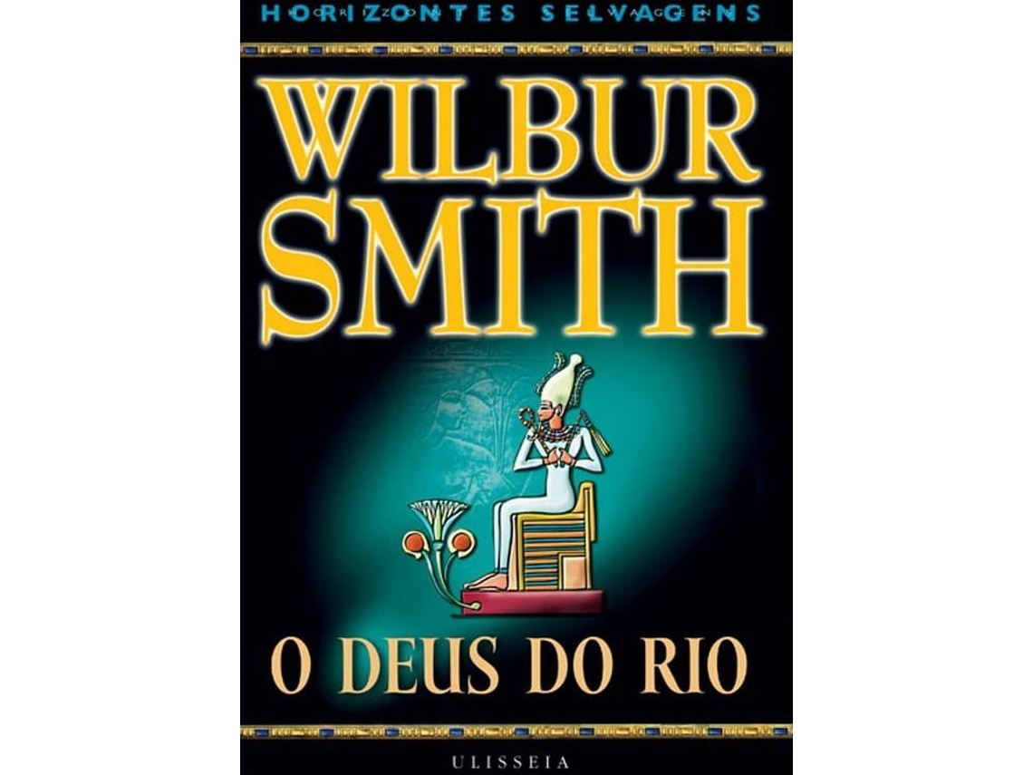 Livro O Deus do Rio de Wilbur Smith (Português)