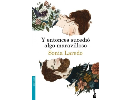 Livro Y Entonces Sucedio Algo Maravilloso