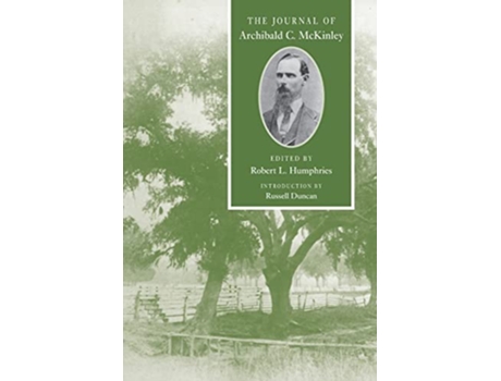 Livro The Journal of Archibald C McKinley de Archibald C McKinley (Inglês)