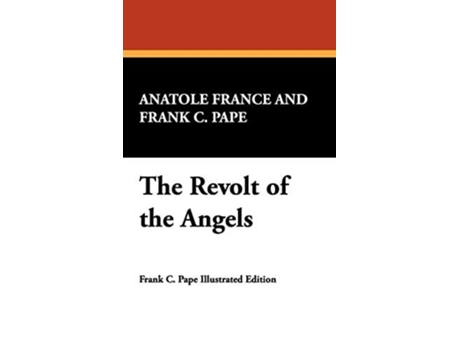 Livro The Revolt of the Angels de Anatole France (Inglês - Capa Dura)