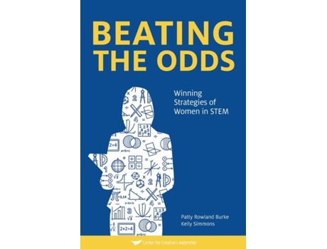 Livro Beating The Odds Winning Strategies Of Women In Stem De Burke, Patty Rowland Et Al. (inglês)