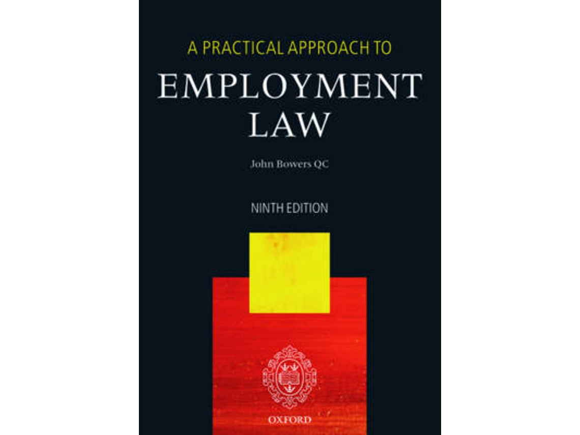 Livro A Practical Approach to Employment Law de Bowers Qc e John (Inglês)