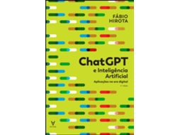 Livro Chatgpt E Inteligência Artificial - 2.ª Edição De Fábio Hirota (português)