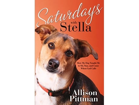 Livro Saturdays with Stella de Allison K Pittman (Inglês)