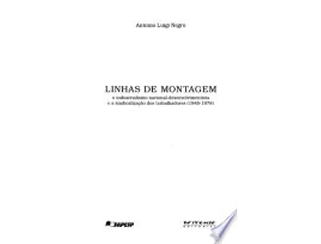 Livro Linhas de Montagem de Antonio Luigi Negro (Português do Brasil)