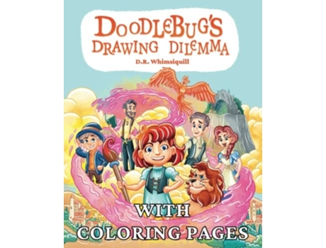 Livro Doodlebugs Drawing Dilemma With Coloring Pages de DR Whimsiquill (Inglês)